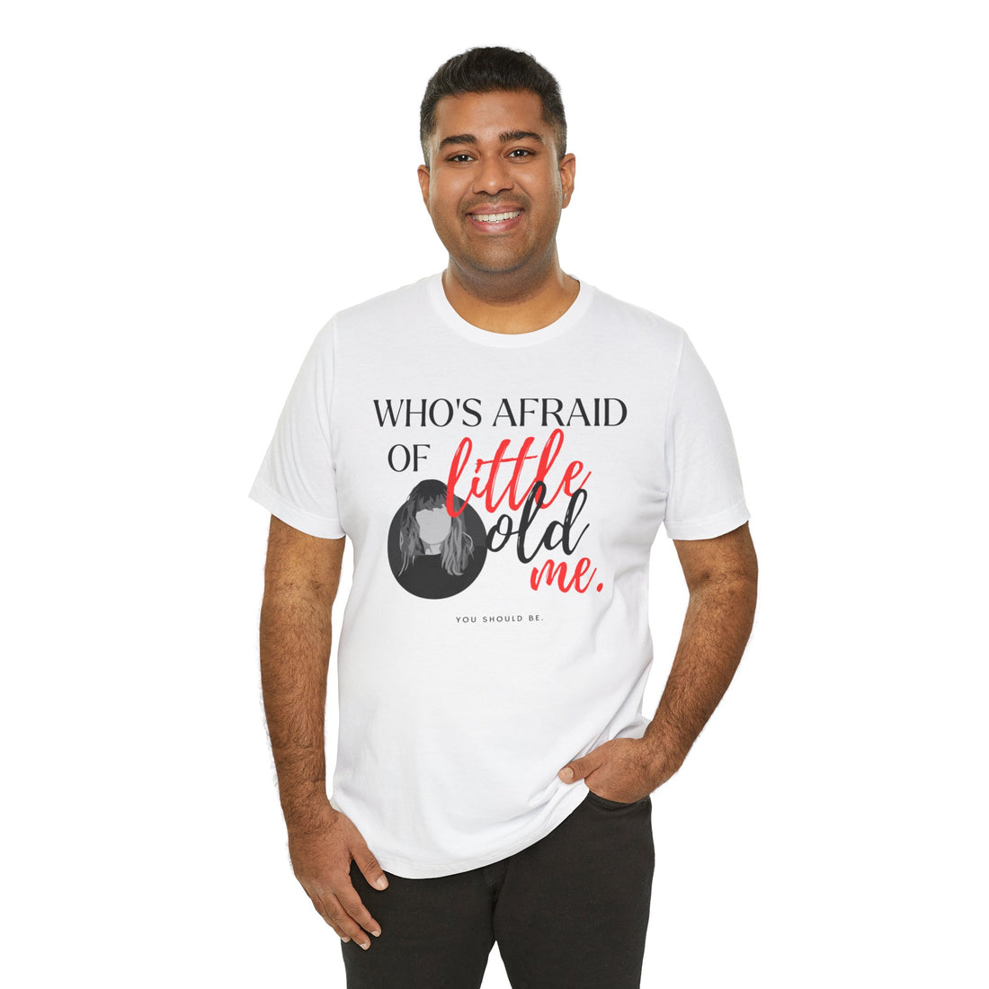 Who's Afraid of Little Old Me? TTPD Taylor Swift Lyric Tee